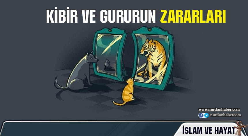 Kibir ve Gururun Zararları