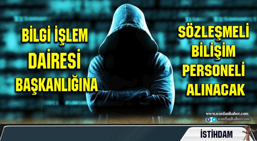 İçişleri Bakanlığı sözleşmeli bilişim personeli arıyor