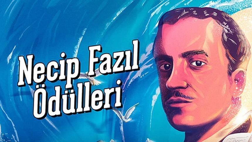 Necip Fazıl Ödülleri 2019 açıklandı