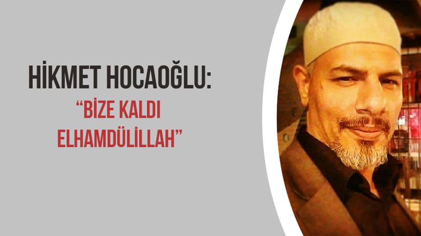 BİZE KALDI ELHAMDÜLİLLAH