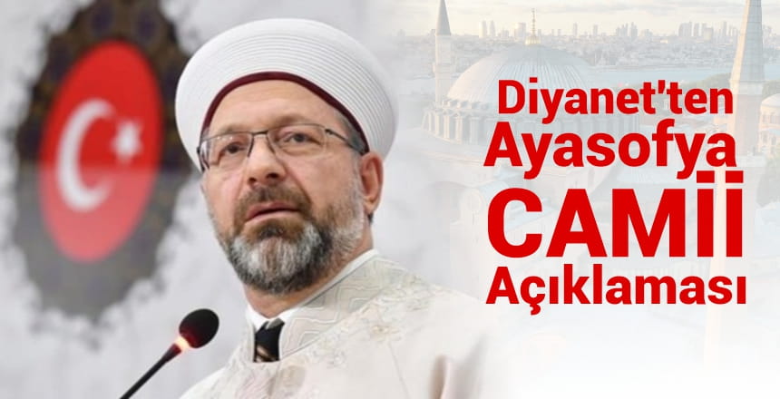 Diyanet’ten Ayasofya Camii Açıklaması