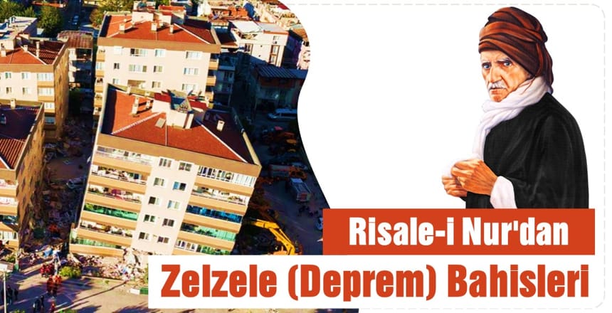 Risale-i Nur’dan Zelzele (Deprem) Bahisleri