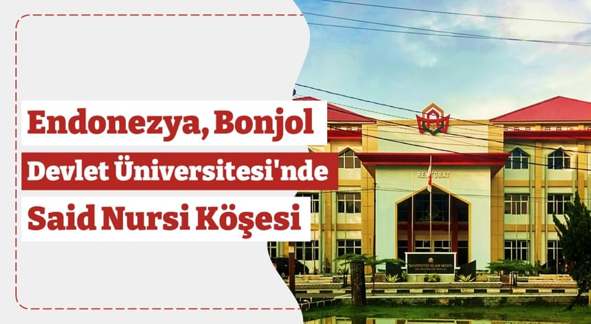 Endonezya, Bonjol Devlet Üniversitesi’nde Said Nursi Köşesi