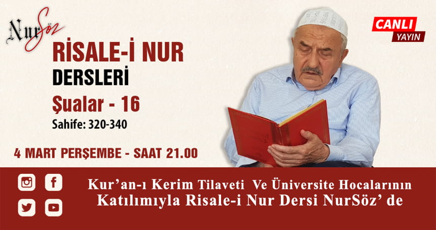 Hüsnü Ağabey iştirakı ile Risale-i Nur Dersleri NurSöz’de ?