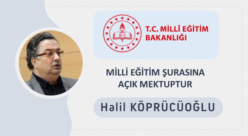 MİLLİ EĞİTİM ŞURASINA AÇIK MEKTUPTUR