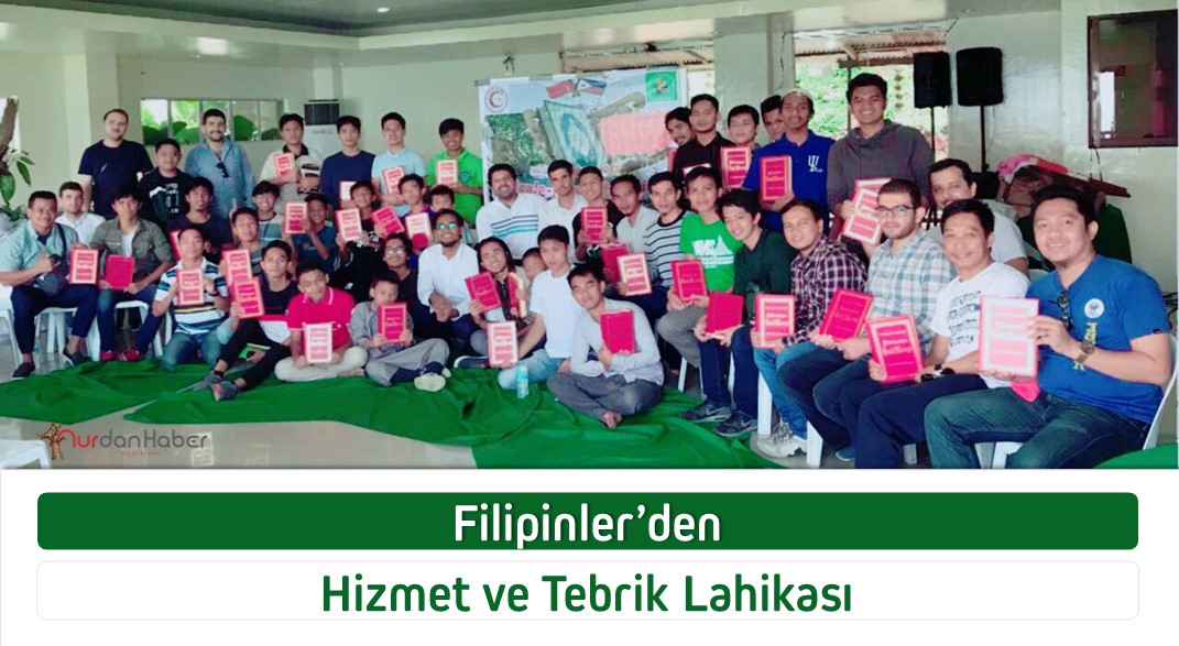 Filipinler’den Hizmet ve Tebrik Lahikası / 2022